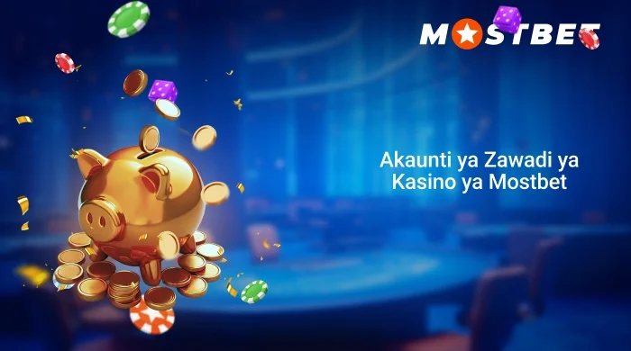 Akaunti ya Zawadi ya Kasino ya Mostbet